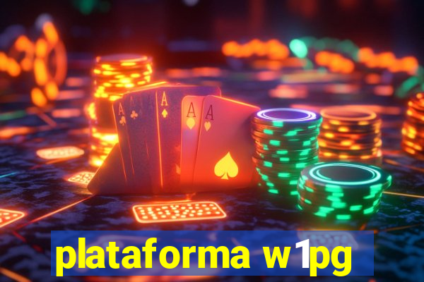 plataforma w1pg